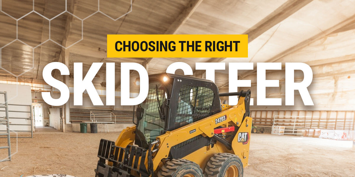 Choosing the Right Skid Steer