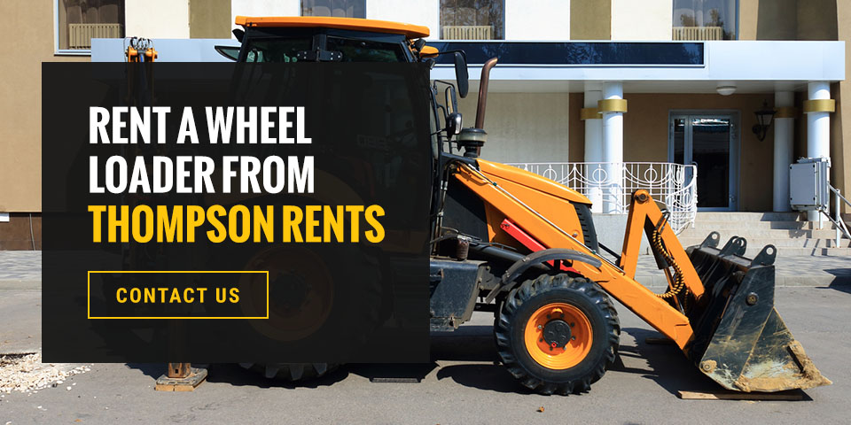 Rent a Wheel Loader from Thompson Rents 