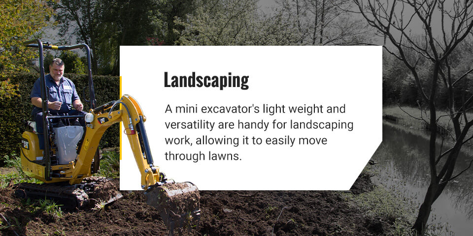 Landscaping with a Mini Excavator