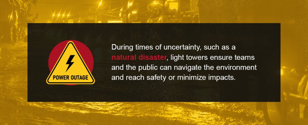 light towers improve safety and minimize impact of natural disasters and power outages