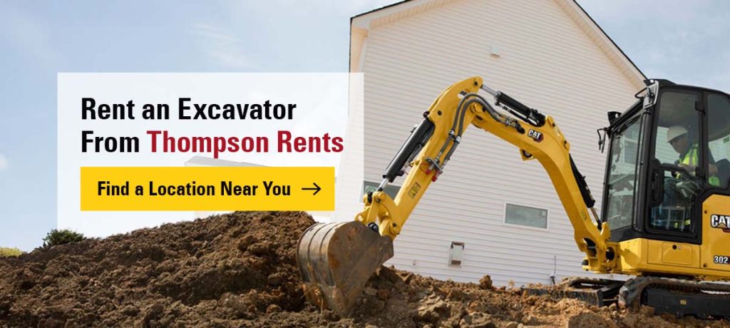 rent an excavator from Thompson Rents