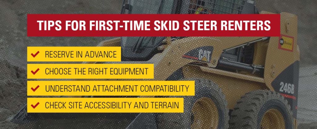 tips for first time skid steer renters